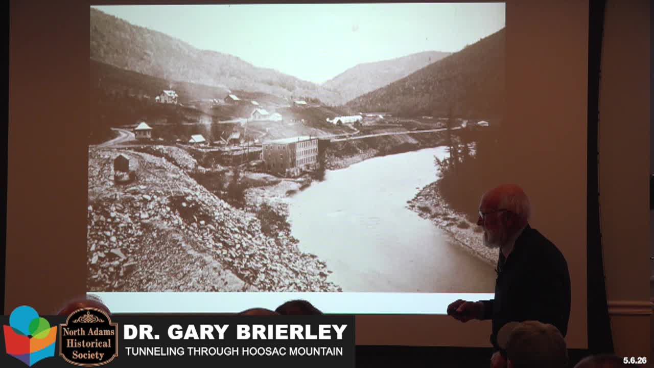 North Adams Library and NA Historical Society – Tunneling Through Hoosac Mountain with Dr Gary Brierley